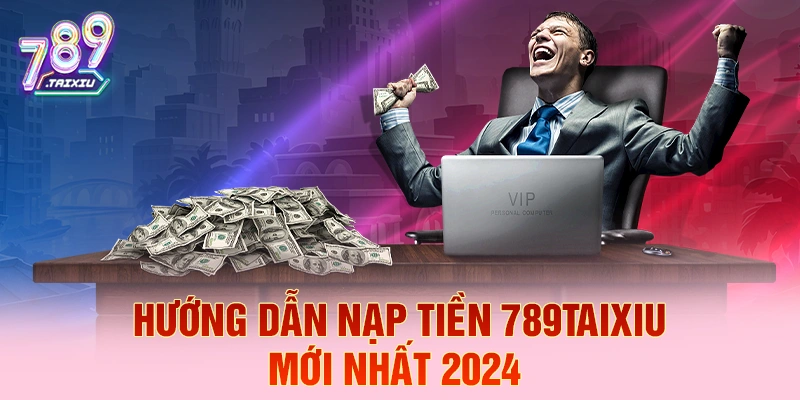 Hướng dẫn nạp tiền tại vn68 chi tiết